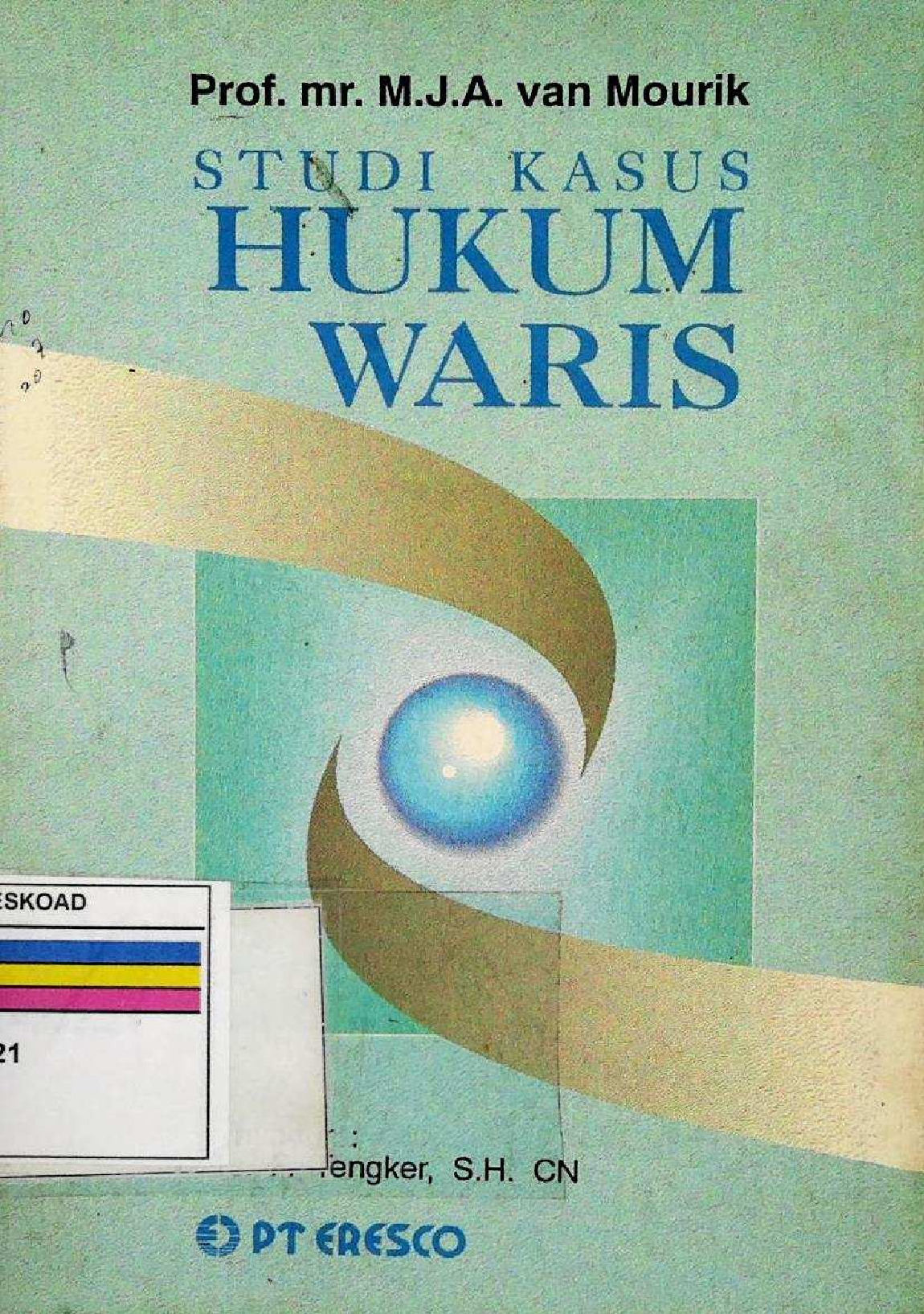 Studi Kasus Hukum Waris